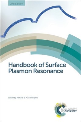 Handbook of Surface Plasmon Resonance by Richard B M Schasfoort - 9781782627302