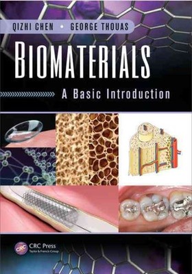 Biomaterialien: Eine grundlegende Einführung, Hardcover von Chen, Qizhi; Thouas, George...