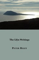 The Llyn Writings Peter Riley Taschenbuch Kartoniert / Broschiert Englisch 2007