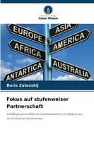 Boris Zalesskij | Fokus Auf Stufenweiser Partnerschaft | Taschenbuch | Deutsch