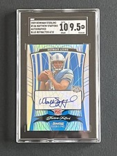 2009 Bowman Sterling Matthew Stafford Blue Refractor Auto /10 SGC 10