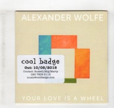 (IT377) Alexander Wolfe, Your Love Is A Wheel - 2018 DJ CD