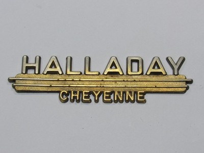 VTG Halladay GMC Cheyenne Wyoming Metal Dealership Badge Tag Emblem Trunk WY Oil