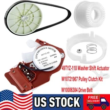49TYZ-110 Washer Shift Actuator W10721967 Pulley Clutch Kit W10006384 Drive Belt