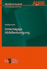 Untertägige Abfallentsorgung Hartmut Ulf Wie...