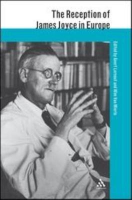 Reception of James Joyce in Europe, Paperback by Lernout, Geert (EDT); Van Mi...