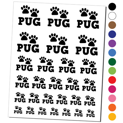 Pug Dog Paw Prints Fun Text Temporary Tattoo Water Resistant Set