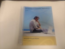 Introduction to Computer Applications University of South Alabama CIS 150