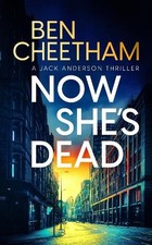 Ben Cheetham Now She's Dead (Paperback) (UK IMPORT) (PRESALE 07/16/2026)