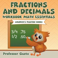 Gusto | Fractions And Decimals Workbook Math Essentials | Taschenbuch | Englisch
