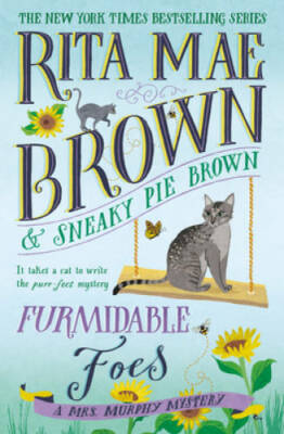 Furmidable Foes: A Mrs. Murphy Mystery - Hardcover By Brown, Rita Mae - GOOD