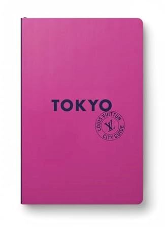 LOUIS VUITTON CITY GUIDE - TOKYO 2024 (ENGLISH) - AA.VV. - LOUIS VUITTON - Picture 1 of 1