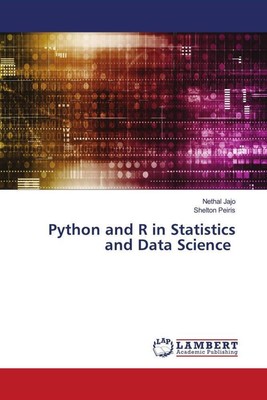 Python and R in Statistics and Data Science Nethal Jajo (u. a.) Taschenbuch 2023