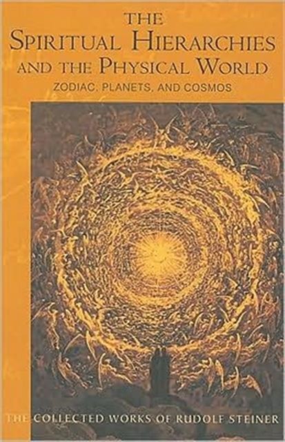 Spiritual Hierarchies and the Physical World: Zodiac, Planets and Cosmos: 110 (Collected Works of Rudolf Steiner) - Image 2