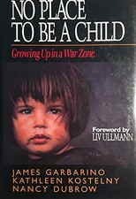 No Place to be a Child: Growin - GOOD