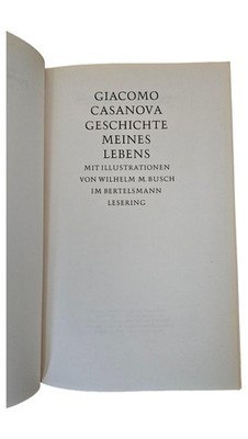 Giacomo Casanova Geschichte meines Lebens Autobiografie Bertelsmann Lesering