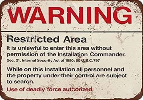 Vintage Tin Metal Sign Warning Restricted Military Area 51 Wall 8x12