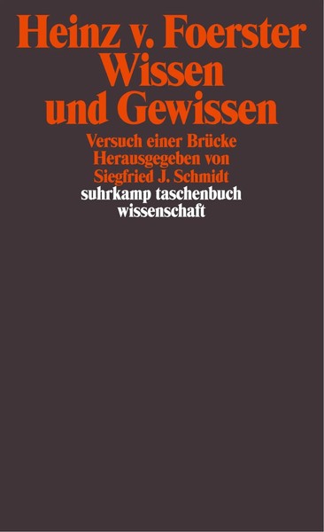 Wissen Und Gewissen | Versuch Einer BrüCke | Heinz Von Foerster | Taschenbuch-image