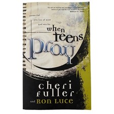 When Teens Pray Paperback Cheri Fuller Christian Religious Spiritual Journal