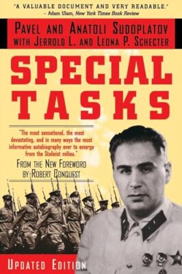 Special Tasks: From the New Foreword by Robert Conquest by Leona P Schecter, ...