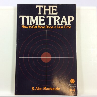 The Time Trap How to Get More Done in Less Time  R Alec Mackenzie 1975 VTG Book