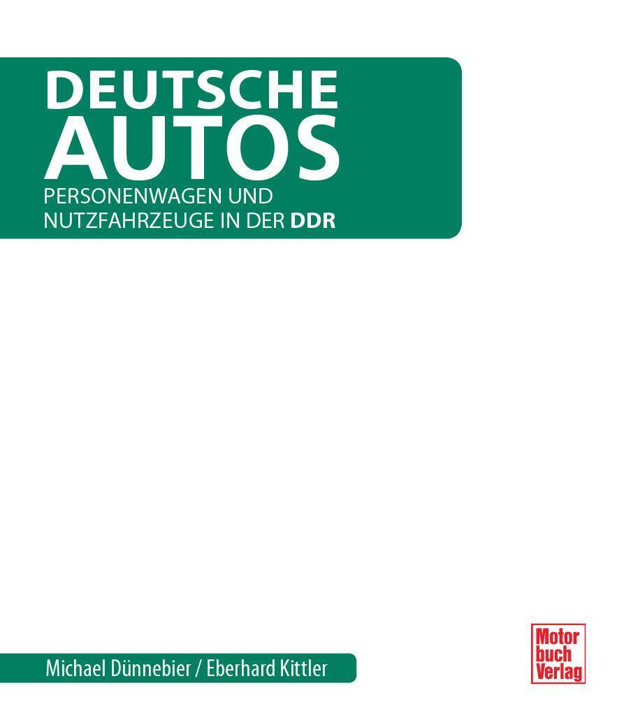 Thumbnail - Deutsche Autos | Personenwagen Und Nutzfahrzeuge In Der Ddr |