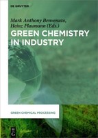Green Chemistry In Industry Heinz Plaumann