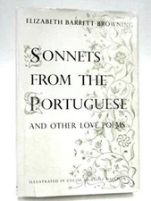 Sonnets from the Portuguese and Other Love Poems - Hardcover - GOOD
