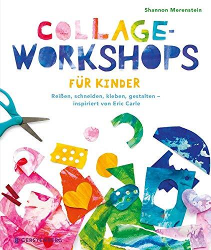 Shannon Merenst Collage-Workshops für Kinder: Reißen, schneid (Copertina rigida)