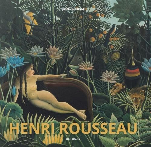 Koenemann: Henri Rousseau Like New Book, Jos�phine Bind�, Hardba
