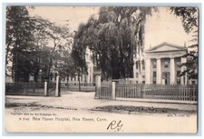 1907 New Haven Hospital New Haven Connecticut CT Posted Antique Postcard