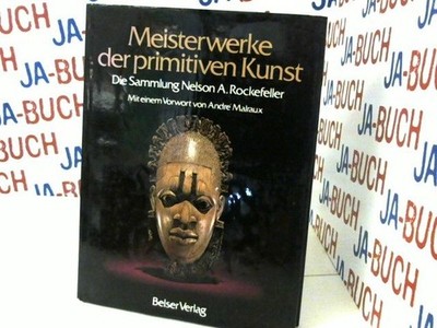 Meisterwerke der primitiven Kunst : d. Sammlung Nelson A. Rockefeller. Fotos Lee