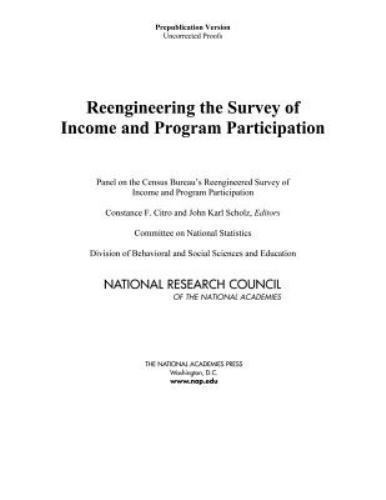 Reengineering the Survey of Income and Program Participation by National ...