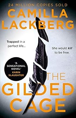 The Gilded Cage: The gripping, escapist new crime suspense thriller from the No.