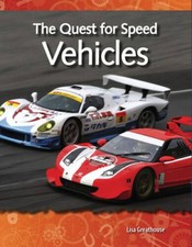 The Quest for Speed: Vehicles: Forces and Motion (Science Readers) - VERY GOOD