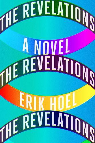 Thumbnail - Erik Hoel The Revelations: A Novel (taschenbuch)