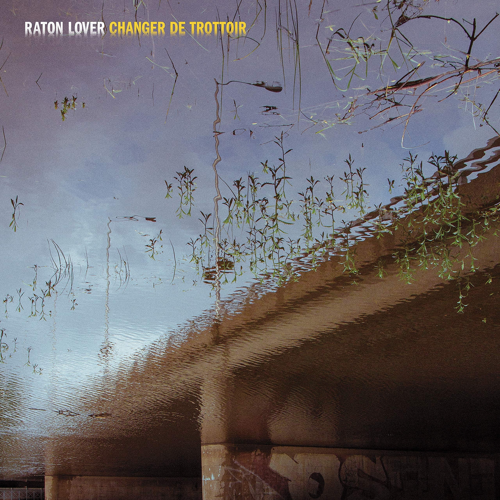 Raton Lover Changer De Trottoir (Vinyl LP)