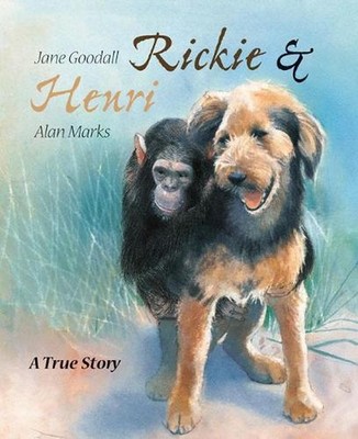 Rickie & Henri: A True Story by J. Goodall (English) Hardcover Book