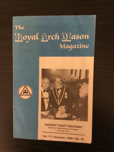 The Royal Arch Mason Magazine Summer 1993 Vol. 17 Nr. 10 Freimaurer Freemasonry - Bild 1 von 2