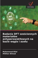 Muhammad Bilal (U. A.) | Badania Dft Sze¿Ciennych Materia¿óW...