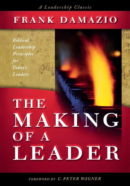Making Of A Leader Frank Damazio Taschenbuch Kartoniert / Broschiert Englisch-image