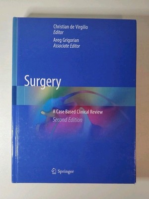 Surgery : A Case Based Clinical Review by Virgilio and  Grigorian, Hardcover