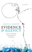 Marusic | Evidence And Agency | Buch | Englisch (2016) | Gebunden