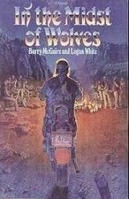 In the Midst of Wolves Paperback Barry, White, Logan McGuire