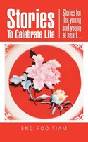 Foo Tiam Eng | Stories To Celebrate Life | Taschenbuch | Englisch (2015)