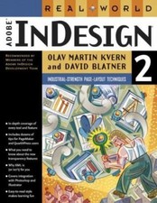 Real World Adobe R Indesign R 2 by Kvern, Olav; Blatner, David