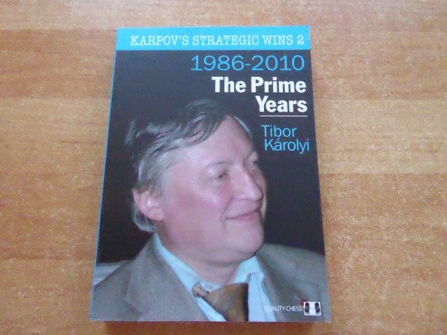 Karpovs Strategic Wins Vol. 2 The Prime Years 1986-2010 by IM Karolyi kart. - Bild 1 von 1