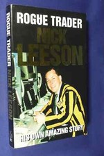 ROGUE TRADER Nick Leeson HIS OWN AMAZING STORY Book Barings Bank Collapse Fraud