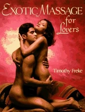 Exotic Massage for Lovers, Freke, Timothy