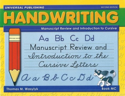 HANDWRITING, Manuscript Review and Introduction to Cursive, 2nd Edition